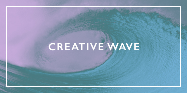 Creative Wave – 9th November